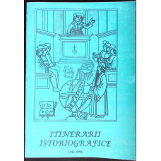 ITINERARII ISTORIOGRAFICE