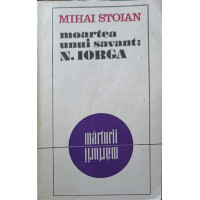 MOARTEA UNUI SAVANT: N. IORGA MOARTEA UNUI SAVANT: N. IORGA