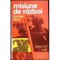 MISIUNE DE RAZBOI. RAZBOIUL AL 2-LEA MONDIAL