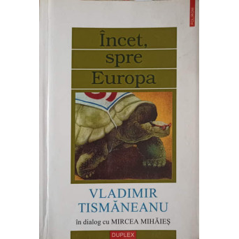 INCET, SPRE EUROPA
