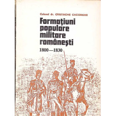 FORMATIUNI POPULARE MILITARE ROMANESTI 1800-1830