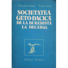 SOCIETATEA GETO-DACILOR DE LA BUREBISTA LA DECEBAL