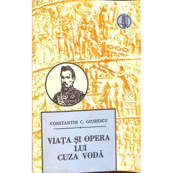 VIATA SI OPERA LUI CUZA VODA