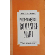 PRIM-MINISTRII ROMANIEI MARI