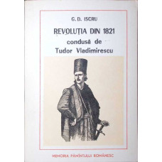 REVOLUTIA DIN 1821 CONDUSA DE TUDOR VLADIMIRESCU REVOLUTIA DIN 1821 CONDUSA DE TUDOR VLADIMIRESCU