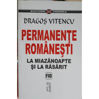 PERMANENTE ROMANESTI LA MIAZANOAPTE SI LA RASARIT