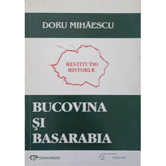 BUCOVINA SI BASARABIA (PORNIND DE LA NUMELE LOR)