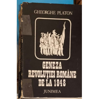 GENEZA REVOLUTIEI ROMANE DE LA 1848. INTRODUCERE IN ISTORIA MODERNA A ROMANIEI