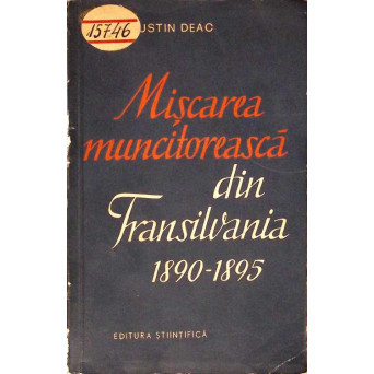 MISCAREA MUNCITOREASCA DIN TRANSILVANIA 1890-1895