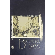 BUCURESTI, 1938