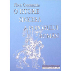 O ISTORIE SINCERA A POPORULUI ROMAN