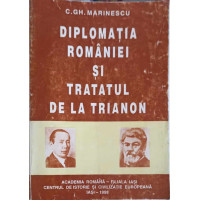 DIPLOMATIA ROMANIEI SI TRATATUL DE LA TRIANON DIPLOMATIA ROMANIEI SI TRATATUL DE LA TRIANON