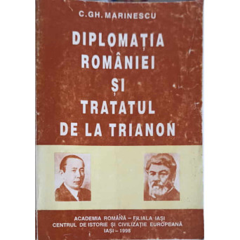 DIPLOMATIA ROMANIEI SI TRATATUL DE LA TRIANON
