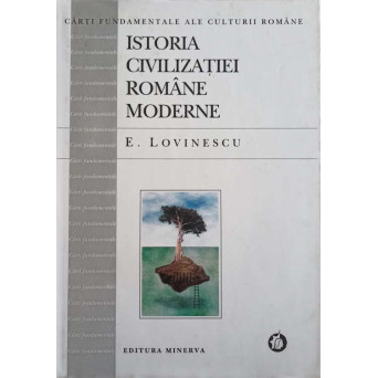 ISTORIA CIVILIZATIEI ROMANE MODERNE