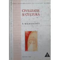 CIVILIZATIE SI CULTURA CIVILIZATIE SI CULTURA