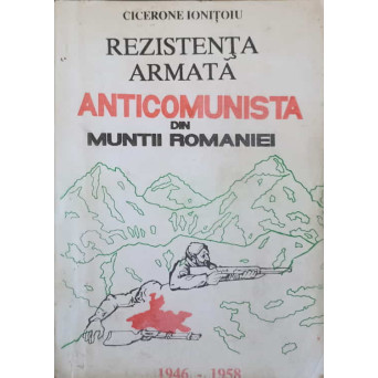 REZISTENTA ARMATA ANTICOMUNISTA DIN MUNTII ROMANIEI
