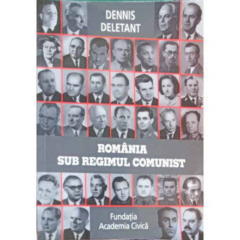 ROMANIA SUB REGIMUL COMUNIST