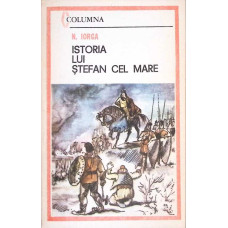 ISTORIA LUI STEFAN CEL MARE