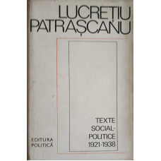 TEXTE SOCIAL-POLITICE 1921-1938