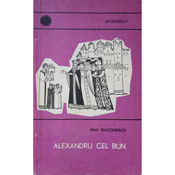 ALEXANDRU CEL BUN