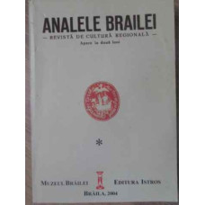 ANALELE BRAILEI 1929-1930. REVISTA DE CULTURA REGIONALA (EDITIE ANASTASICA)