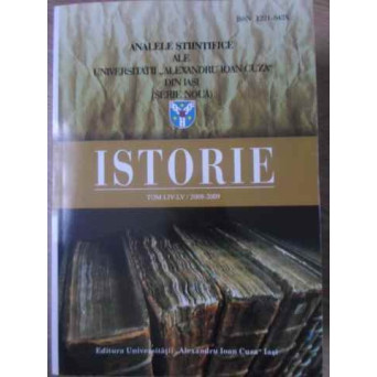 ANALELE STIINTIFICE ALE UNIVERSITATII AL.I. CUZA. ISTORIE TOM LIV-LV / 2008-2009