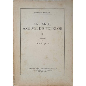 ANUARUL ARHIVEI DE FOLKLOR VOL.II