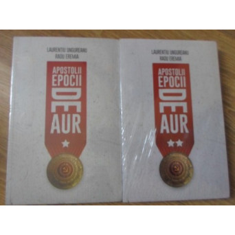 APOSTOLII EPOCII DE AUR VOL.1-2