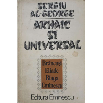 ARHAIC SI UNIVERSAL