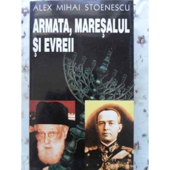 ARMATA, MARESALUL SI EVREII
