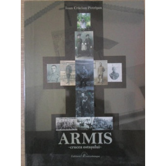 ARMIS, CRUCEA OSTASULUI
