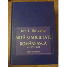 ARTA SI SOCIETATE ROMANEASCA SEC. XIV-XVIII