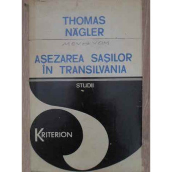 ASEZAREA SASILOR IN TRANSILVANIA. STUDII