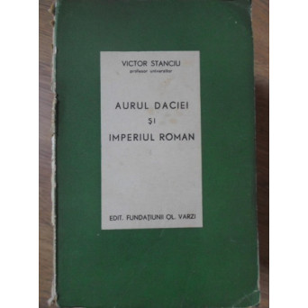 AURUL DACIEI SI IMPERIUL ROMAN