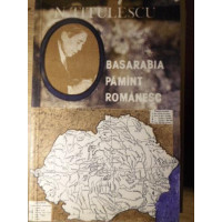 BASARABIA PAMANT ROMANESC
