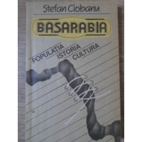 BASARABIA. POPULATIA, ISTORIA, CULTURA BASARABIA. POPULATIA, ISTORIA, CULTURA