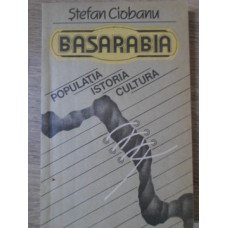 BASARABIA. POPULATIA, ISTORIA, CULTURA