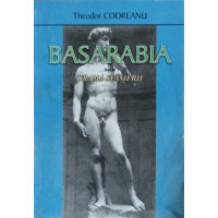 BASARABIA SAU DRAMA SFASIERII (CU DEDICATIA AUTORULUI)
