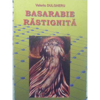 BASARABIE RASTIGNITA 3