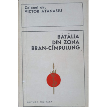 BATALIA DIN ZONA BRAN - CAMPULUNG