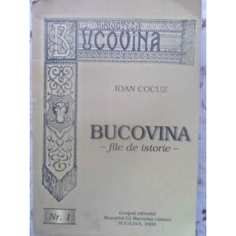 BUCOVINA FILE DE ISTORIE