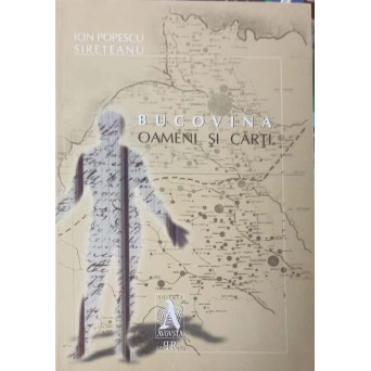 BUCOVINA, OAMENI SI CARTI