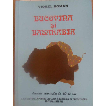 BUCOVINA SI BASARABIA