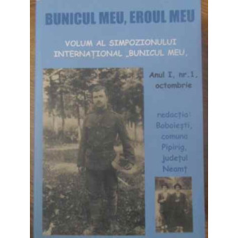 BUNICUL MEU, EROUL MEU