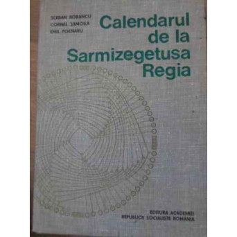 CALENDARUL DE LA SARMIZEGETUSA REGIA