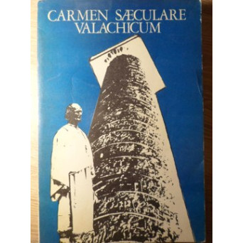 CARMEN SAECULARE VALACHICUM. 2050 DE ANI DE LA CREAREA PRIMULUI STAT DAC CENTRALIZAT SI INDEPENDENT SUB CONDUCEREA LUI BUREBISTA