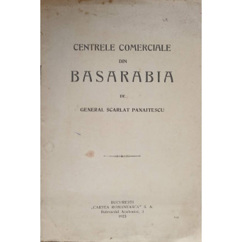 CENTRELE COMERCIALE DIN BASARABIA