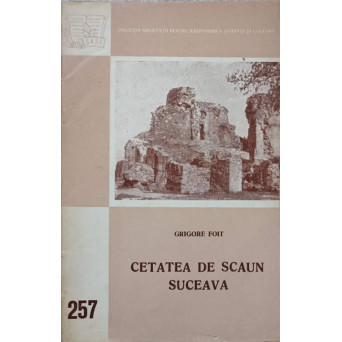 CETATEA DE SCAUN SUCEAVA
