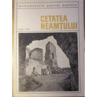 CETATEA NEAMTULUI CETATEA NEAMTULUI