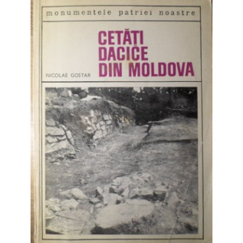CETATI DACICE DIN MOLDOVA